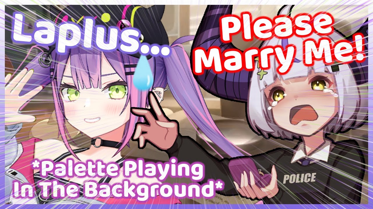 Laplus Proposes to Towa with 