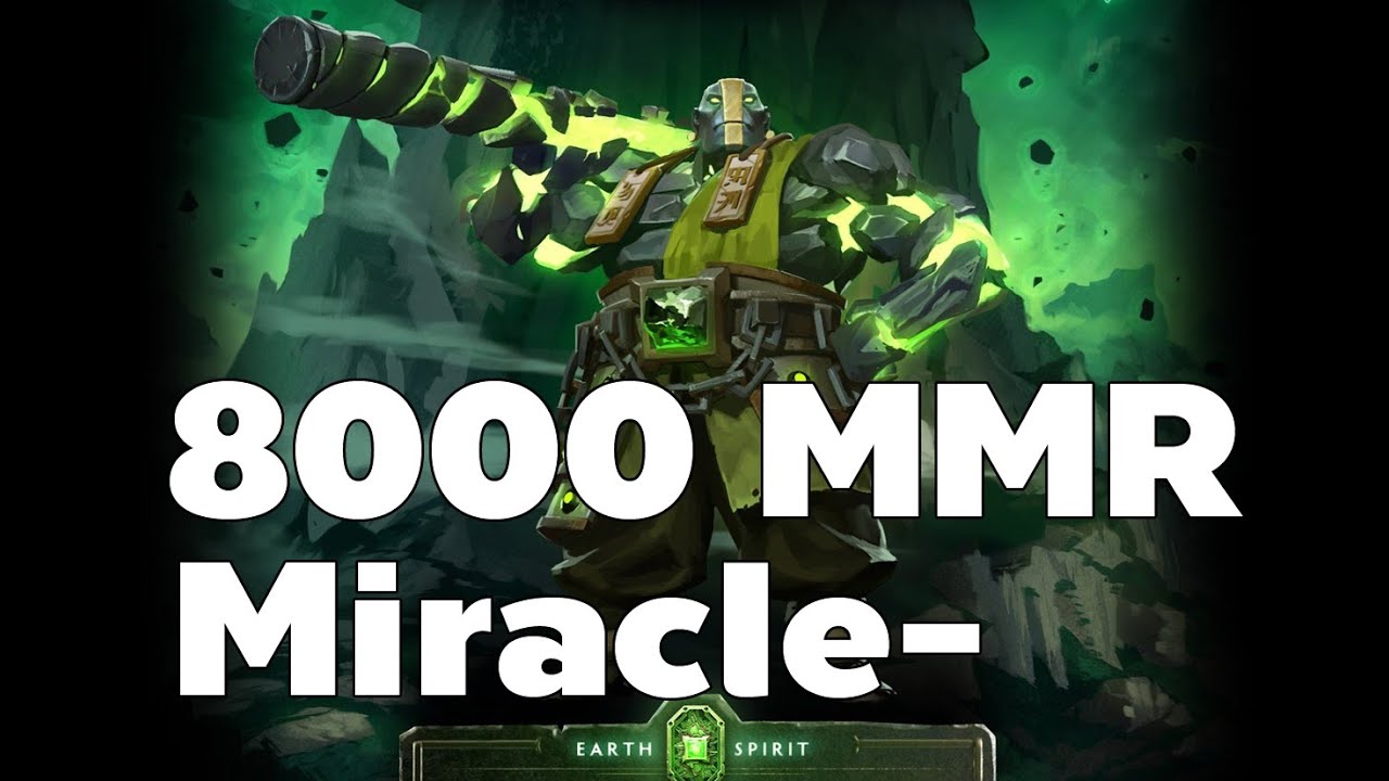 Miracle- Pro Earth Spirit Mid MMR 8000 Ranked Game