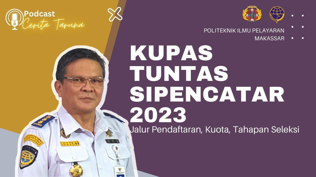 KUPAS TUNTAS PENERIMAAN CALON TARUNA BARU 2023 | SEKOLAH KEDINASAN PELAYARAN