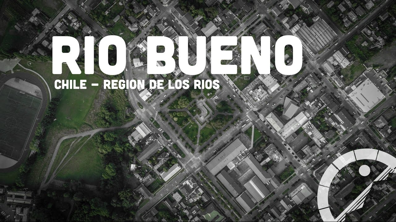 Rio Bueno - Chile - Región de los Ríos (2017)