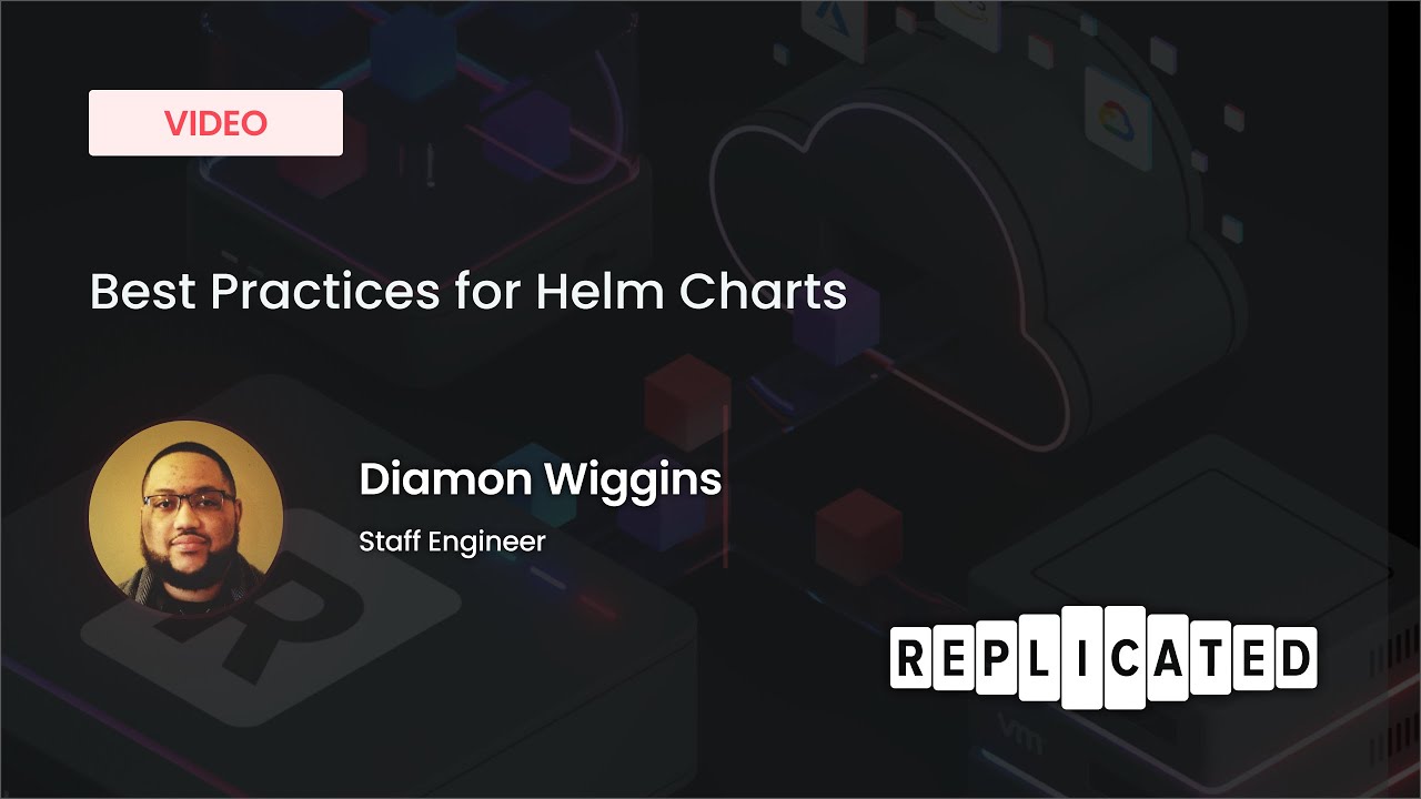 RepliCon Q3 - Best Practices for Helm Charts