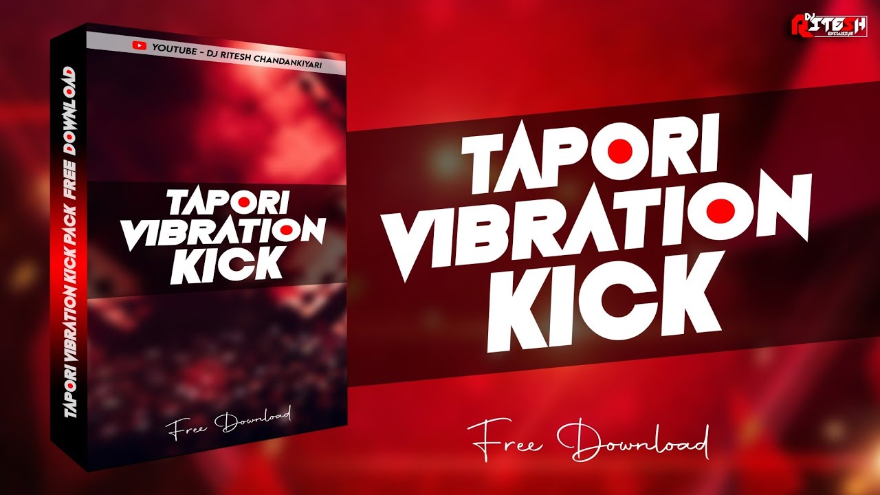Top 30 EDM Vibration Kick || Free Download || Tapori Vibration Kick Free Download || Dj Ritesh Cky