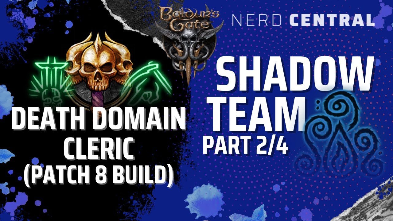 DEATH DOMAIN: Kleryk Domeny Śmierci (Patch 8 Build) - BALDUR’S GATE 3 | PORADNIK