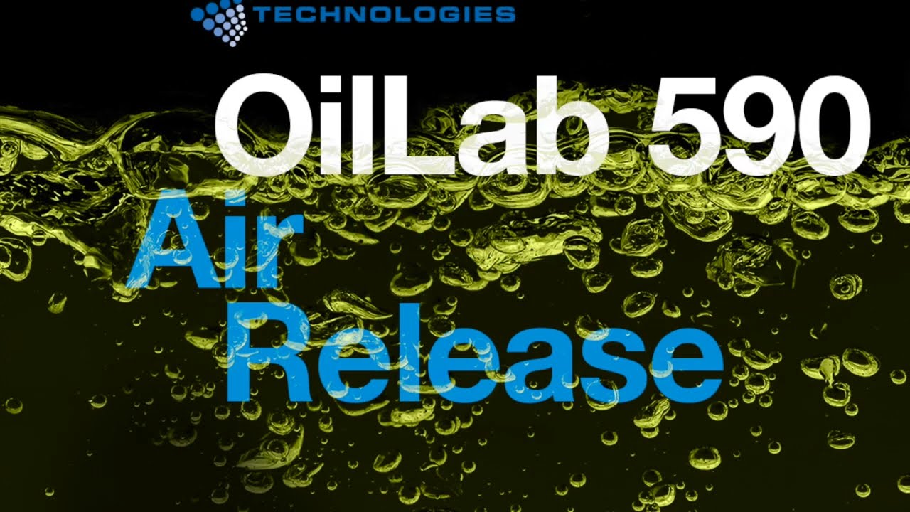 OilLab 590 - Air release
