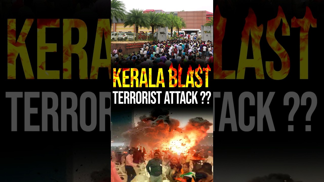 Kerala Blast: Terrorist Attack??