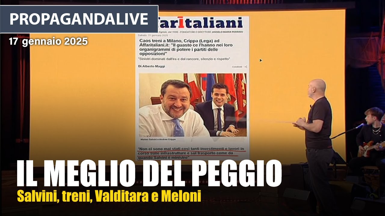 Propagandalive, il meglio del peggio: Salvini, i treni, Valditara e Meloni
