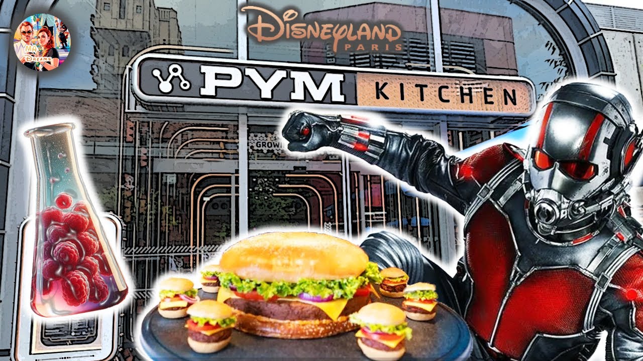 PYM KITCHEN À DISNEYLAND PARIS (C'est pas la taille qui compte 😏)