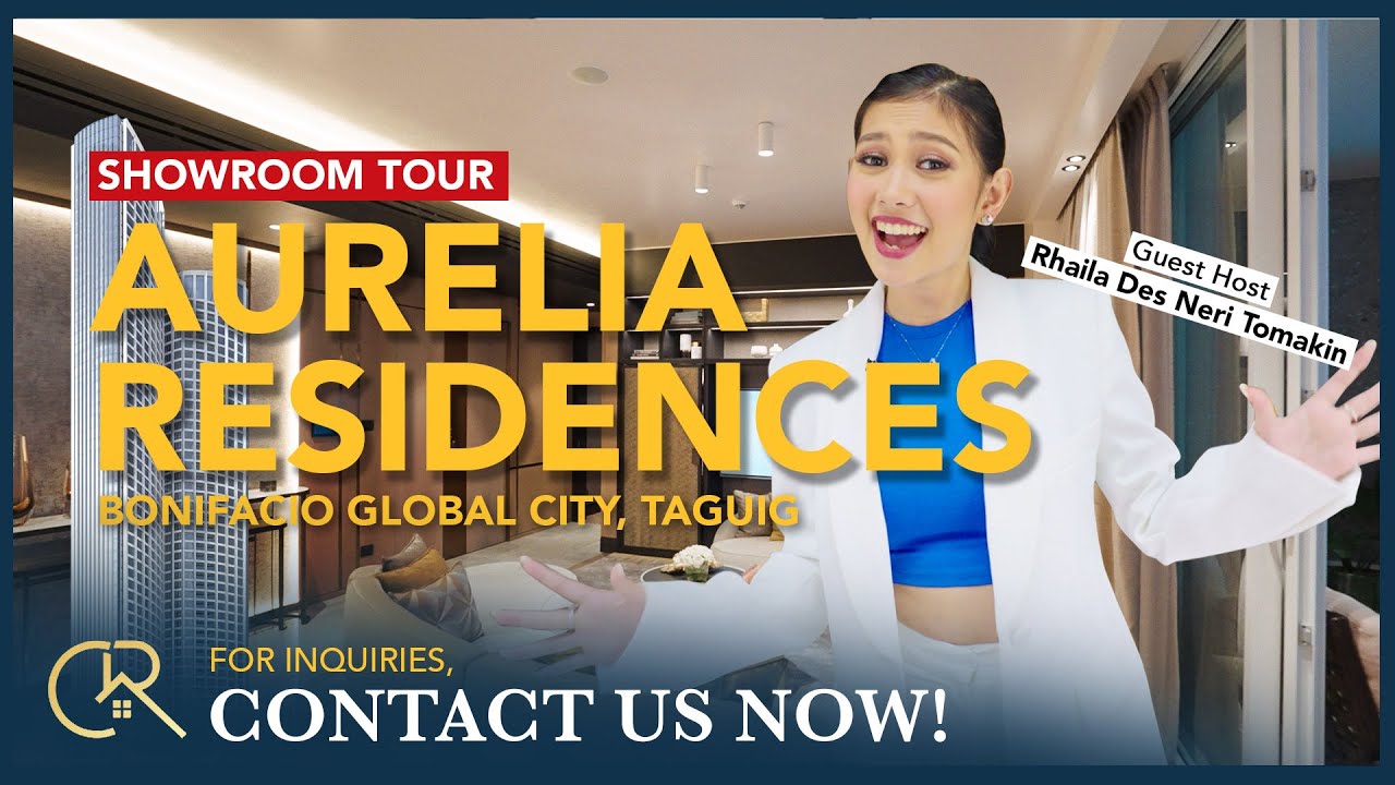 Aurelia Residences, BGC, Taguig | SPECTACULAR HOME EXPERIENCE Episode 006