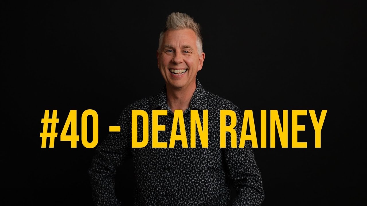 #40 - Dean Rainey on 