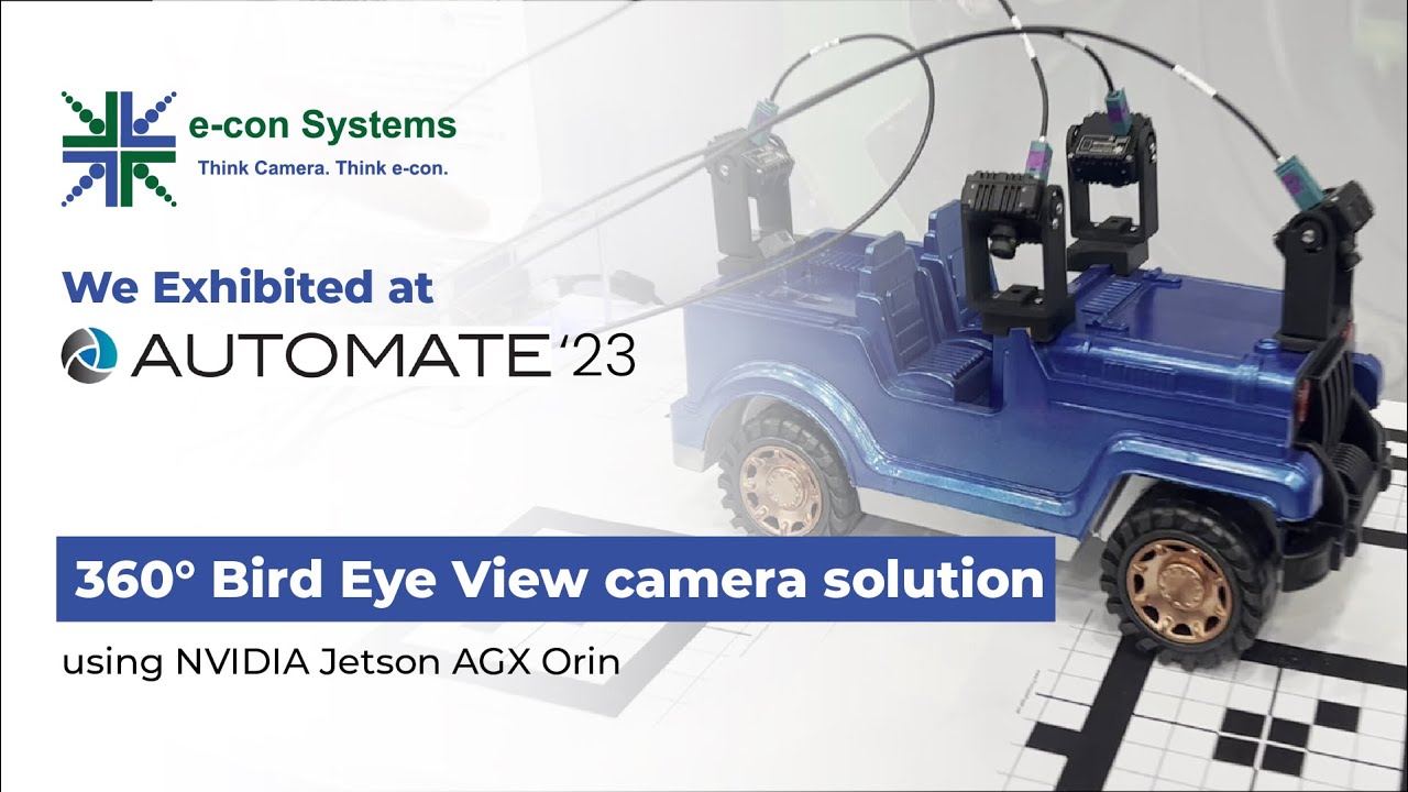 e-con Systems’ 360-Degree Bird's-Eye-View Camera wows audiences at AUTOMATE 2023