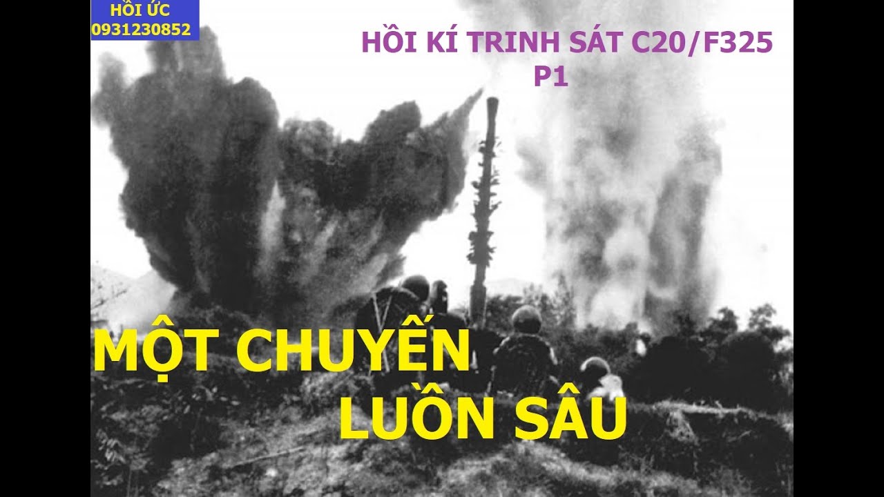 TRINH S&Aacute;T F 325 (P1) MỘT CHUYẾN LUỒN S&Acirc;U X&Egrave;... X&Egrave; / hồiức / kccm / trinhs&aacute;t