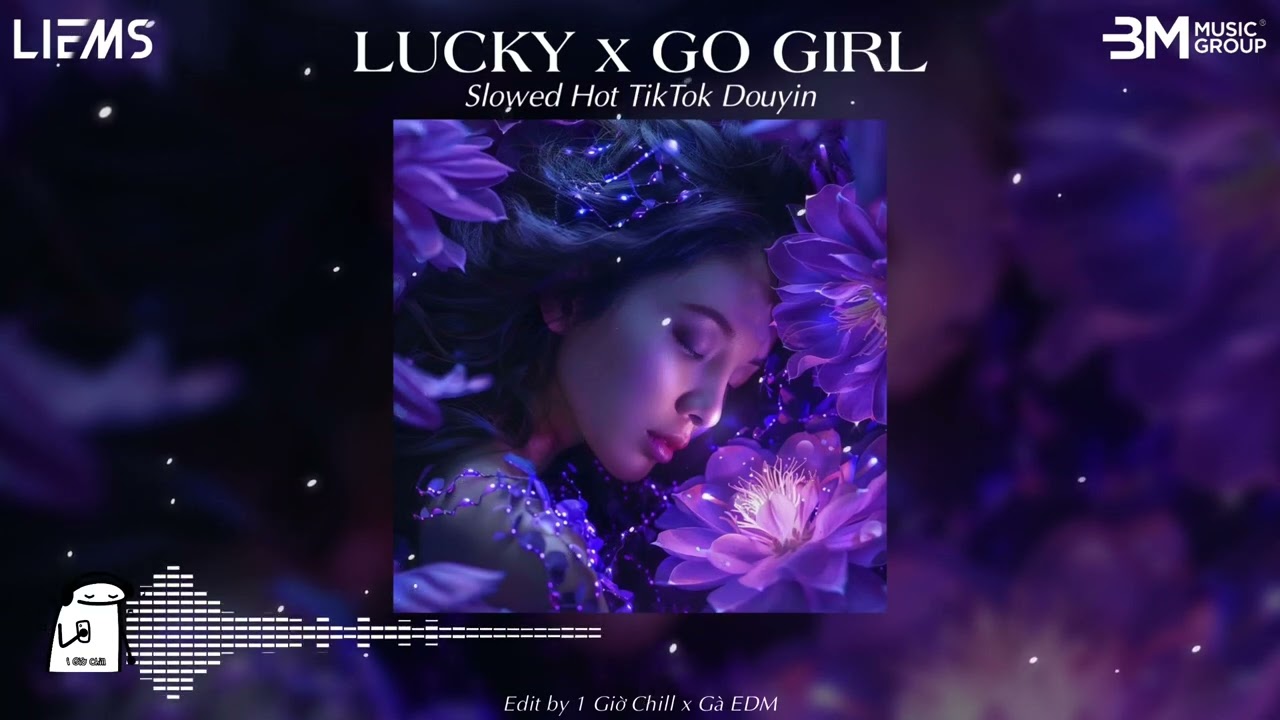 Lucky x Go Girl (Slowed Hot TikTok) || Nhạc Hot TikTok 2026 - Hot TikTok Douyin 2026