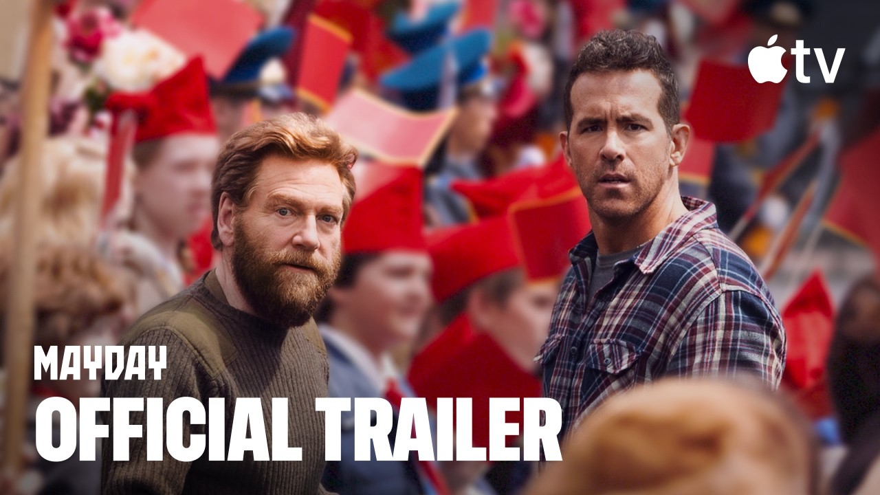 Mayday&mdash;Official Trailer | Apple TV