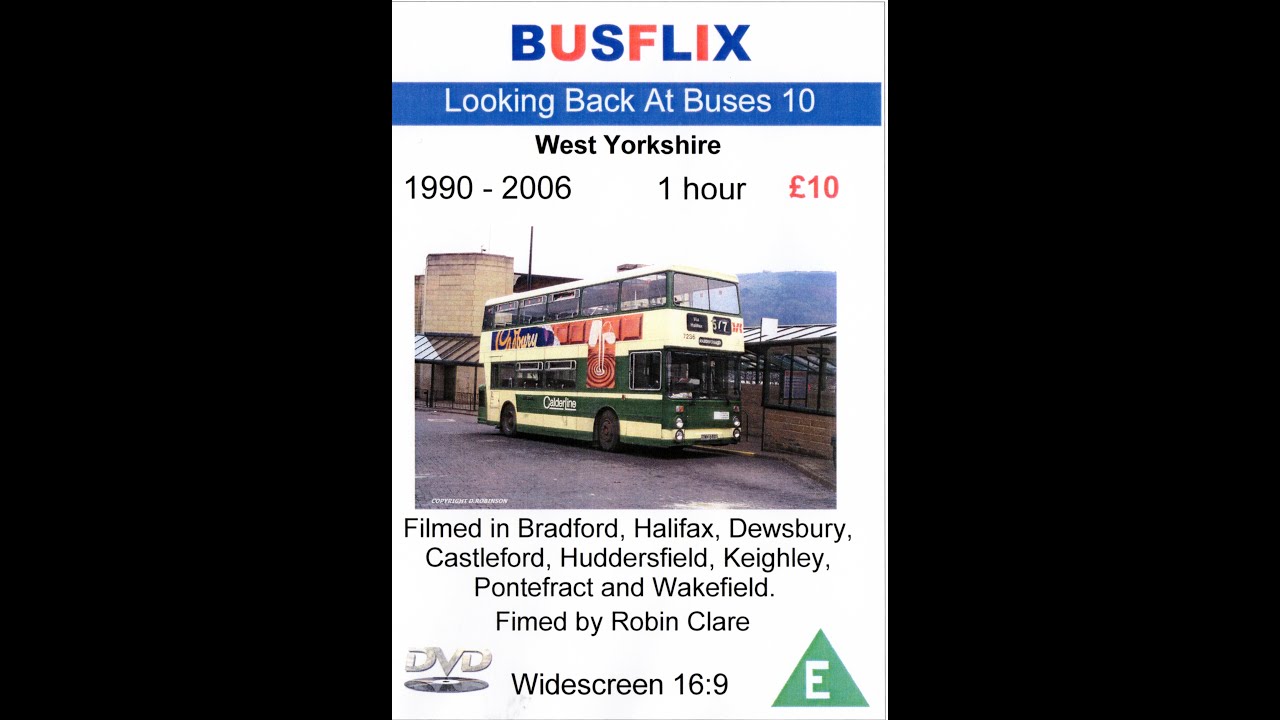 Looking Back At Buses 10 West Yorkshire  1990 - 2006
