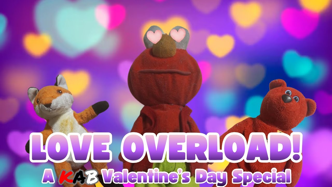 KAB - LOVE OVERLOAD! A KAB Valentine's Day Special