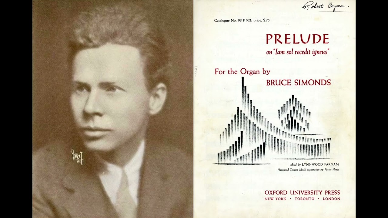 Bruce Simonds - Prelude on Iam sol recedit igneus