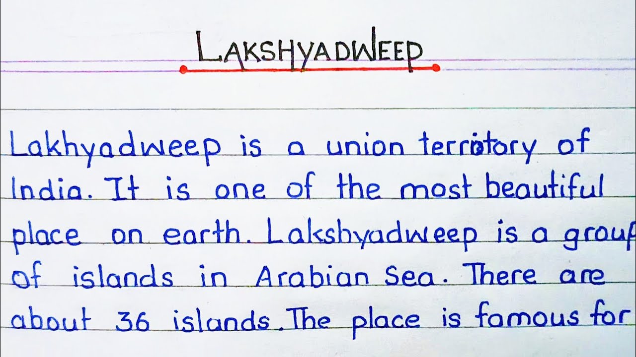 Lakshadweep english writing | my Lakshadweep visit essay in english | paragraph visit in english