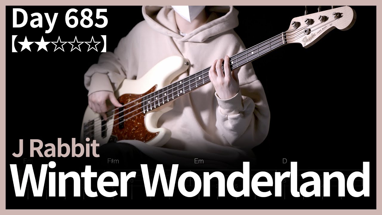 685. J Rabbit - Winter Wonderland | Bass Cover | Bass Tabs