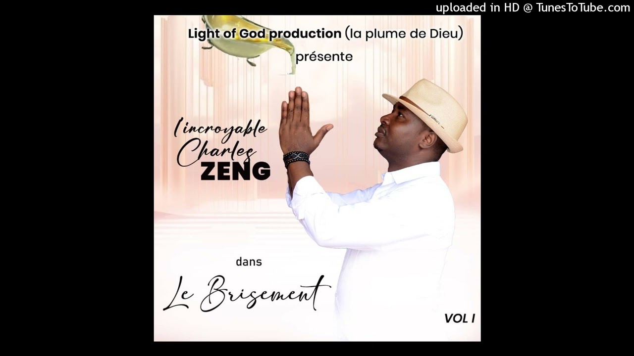 CHARLES ZENG   LE BRISEMENT