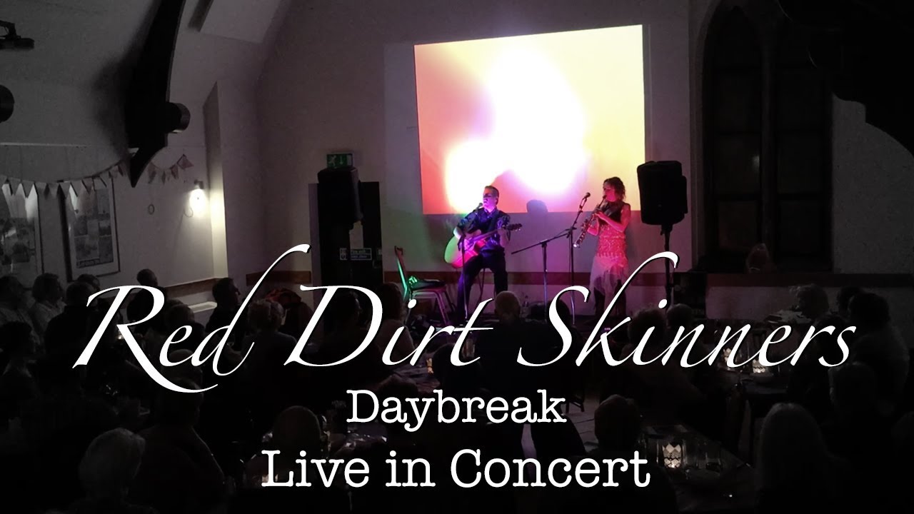 Red Dirt Skinners | Daybreak | Live at Grewelthorpe Hall, England, November 2017