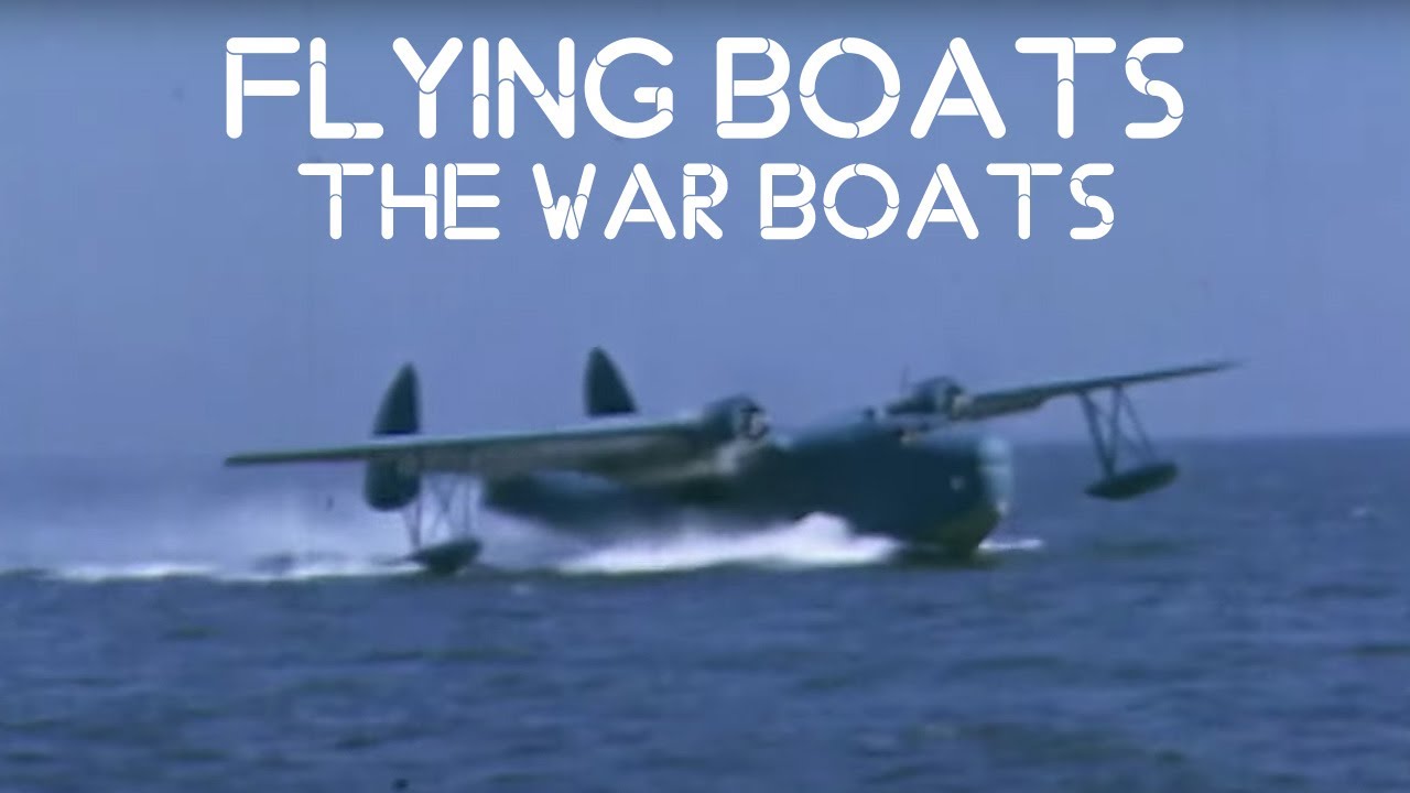 Flying Boats: The War Boats