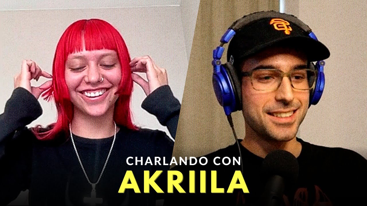 Charlando con AKRIILA | Trasfondo de 'epistolares', relación con su padre, bloqueos creativos y más!