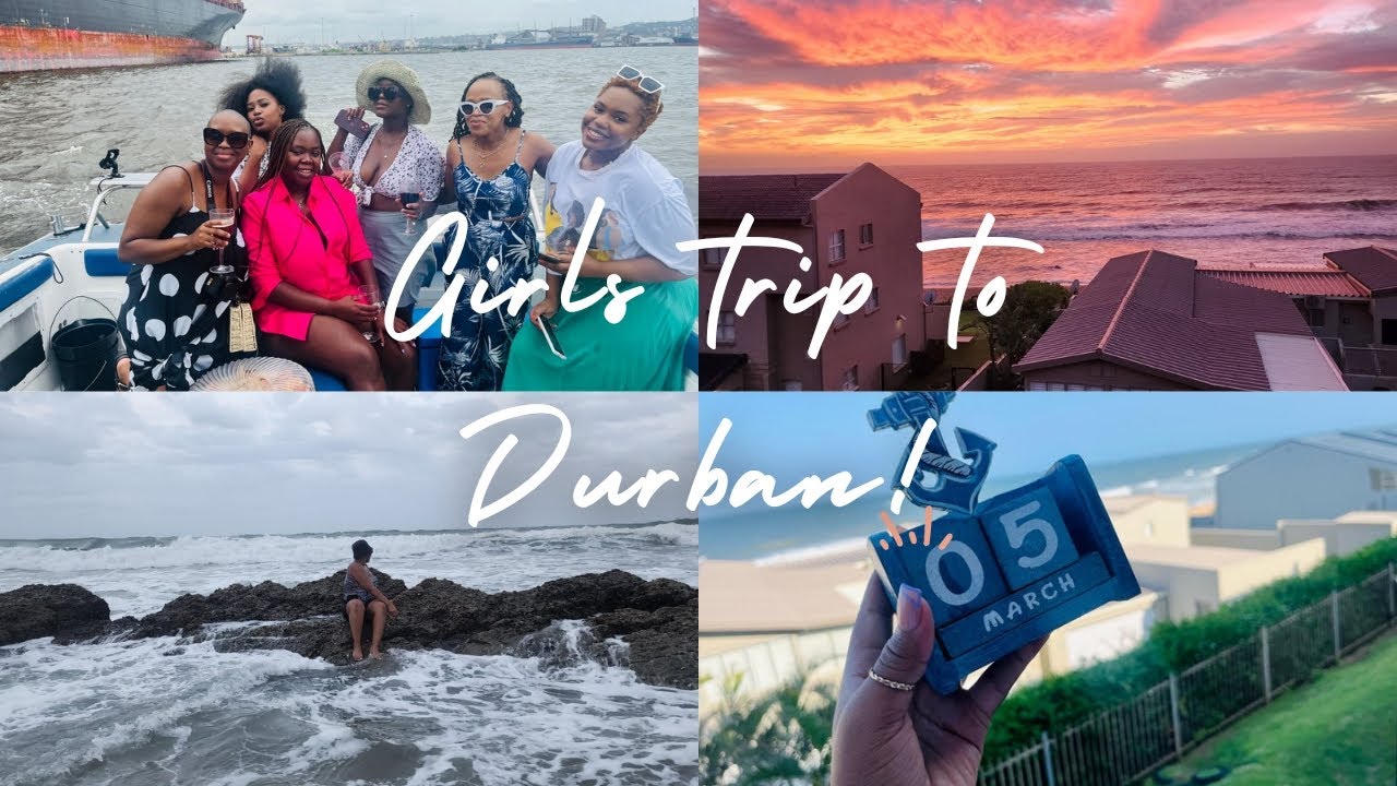 Vlog| Girls Trip to Durban 📍🥂| South African YouTuber.