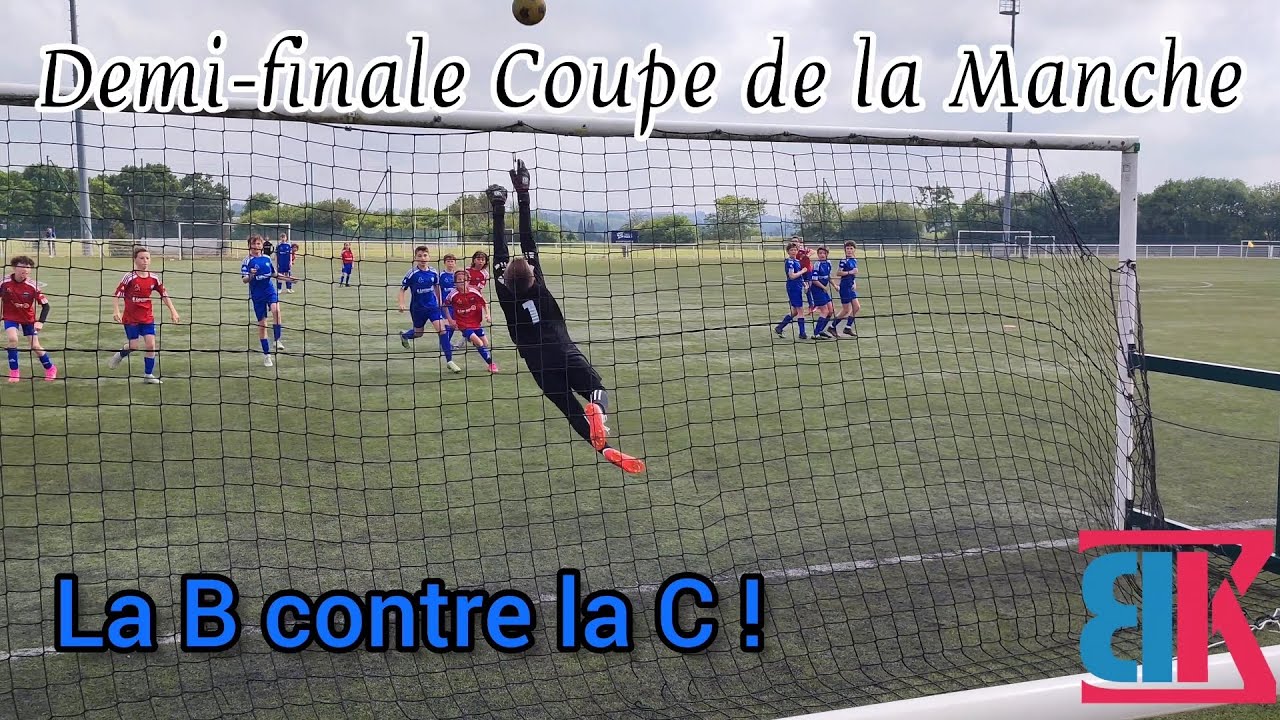 Demi-finale de coupe de la Manche. La B contre la C ! #goalkeeper