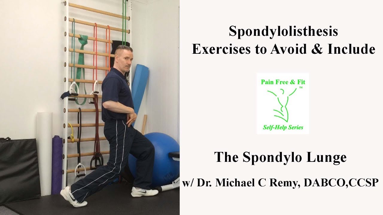 Spondylolisthesis Exercise Treatment- The Spondylo Lunge