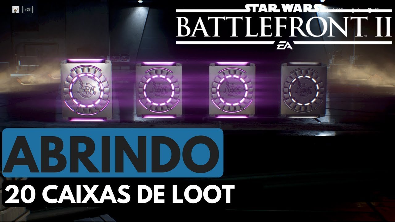 STAR WARS BATTLEFRONT II- ABRINDO CAIXAS DE LOOT- PTBR-XBOX ONE E PS4