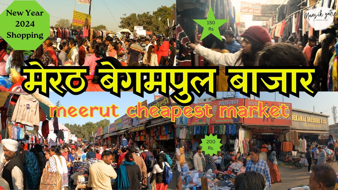 Meerut ka Sabse Sasta Bazaar | Begumpul Market Tour | Lalkurti Bazaar | Meerut Cheapest Market |