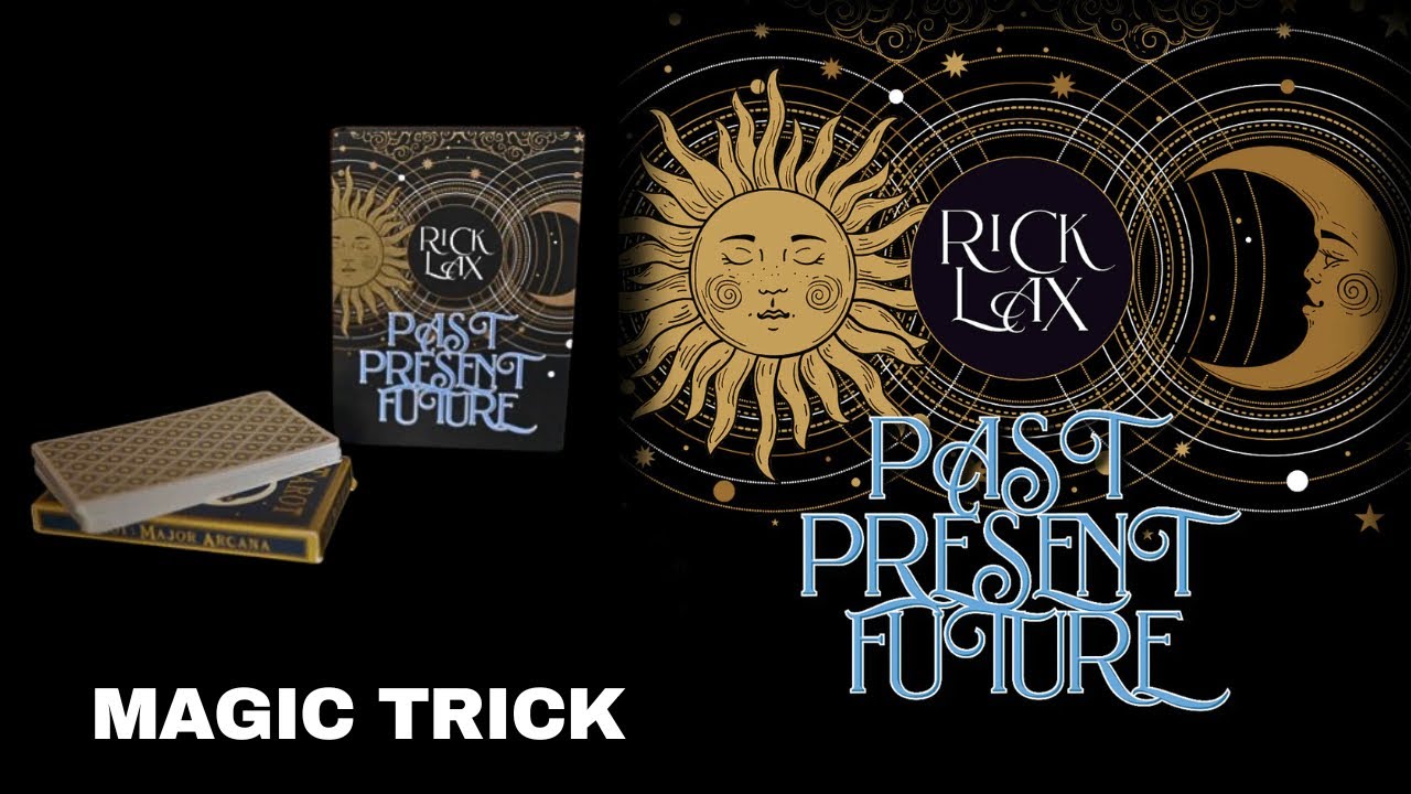 Tarot Card Magic Trick - Past Present Future Magic Trick by Rick Lax