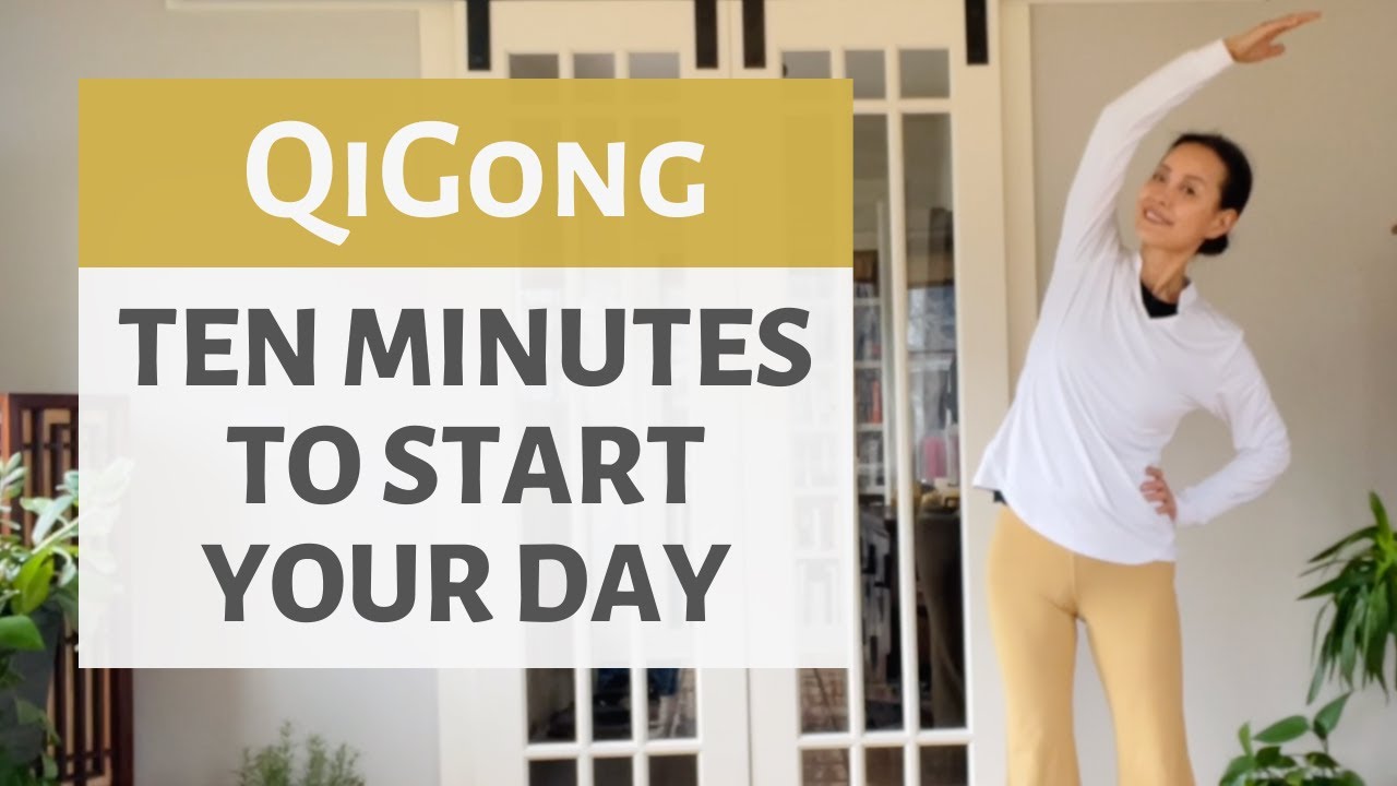 DZIESIĘĆ MINUT NA ROZPOCZĘCIE DNIA | QIGONG