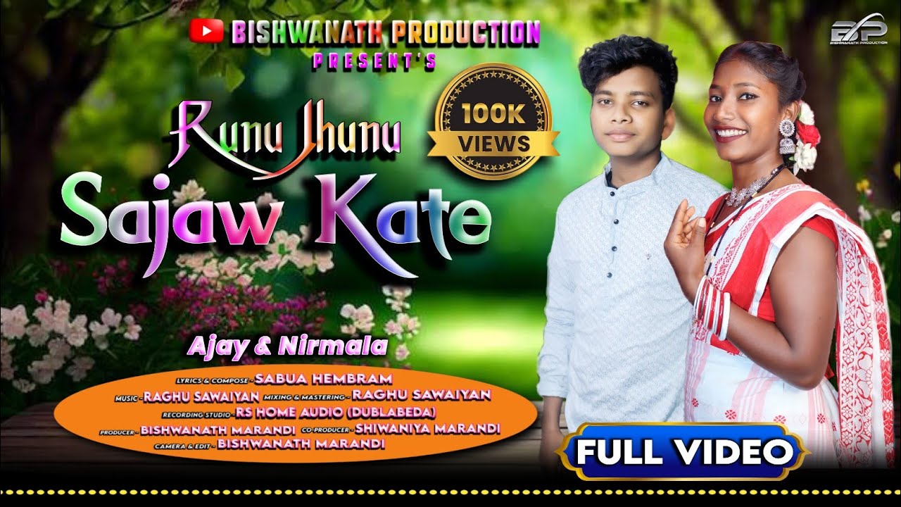 Runu Jhunu Sajaw Kate | New Santali Studio Version Song 2026 | Ajay Soren & Nirmala Marndi
