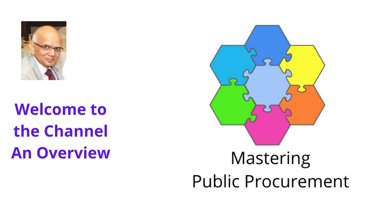 Welcome Video, an Overview of the channel - Mastering Public Procurement