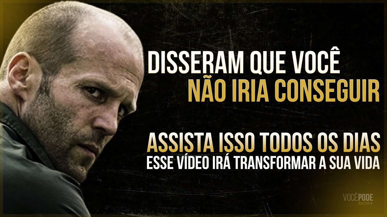 Esse Vídeo Irá TRANSFORMAR A SUA VIDA | Poderosa Motivação