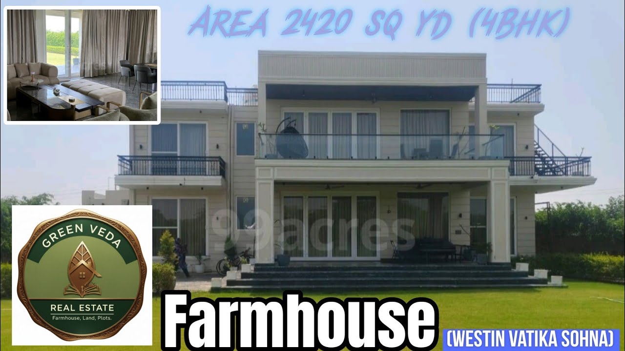 Area half Acer (4Bhk) Fully Luxury Farmhouse In westin vatika sohna