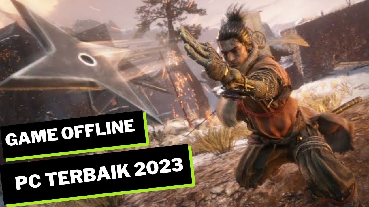 7 Game PC Offline Terbaik 2023 dengan Grafis HD yang Wajib Kalian Mainkan