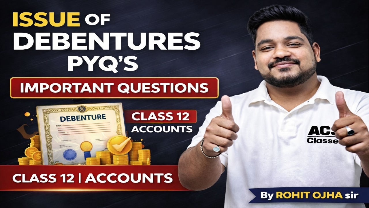 Most Important Questions – Issue of Debentures | Class 12 Boards 2026 🚀