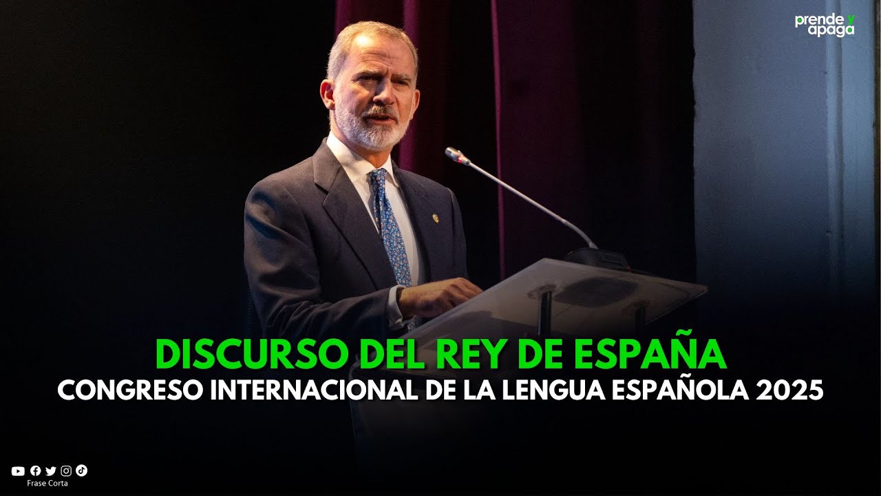 Arequipa: Discurso del rey de España Felipe VI - Congreso Internacional de la Lengua Española 2025