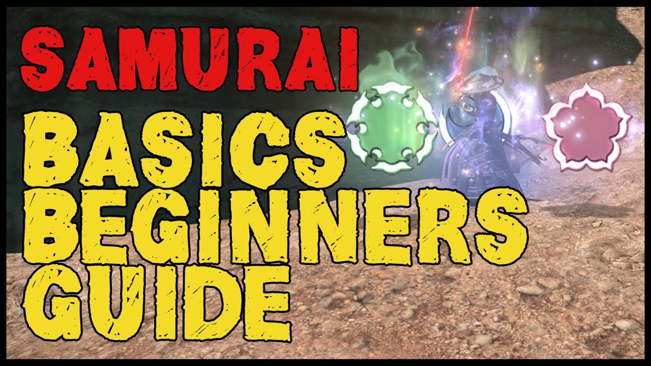 FFXIV: SB - Samurai quick-start beginners guide