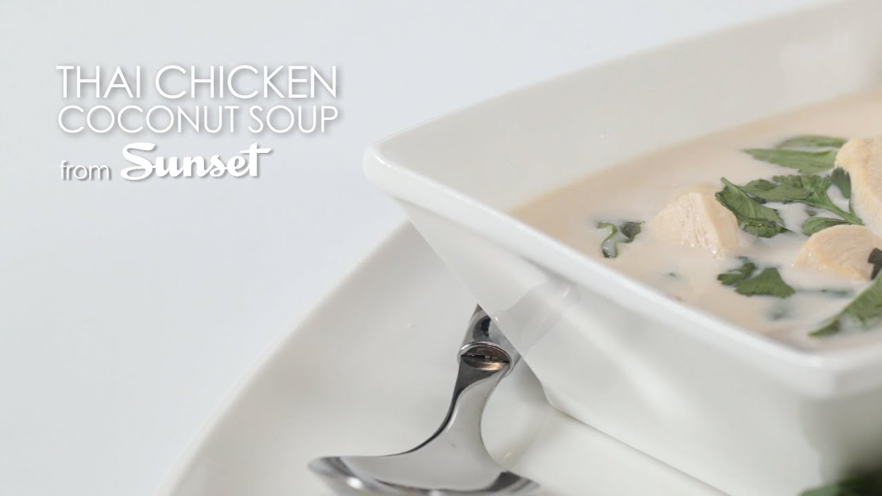 How to Make Delicious Thai Chicken Coconut Soup | MyRecipes