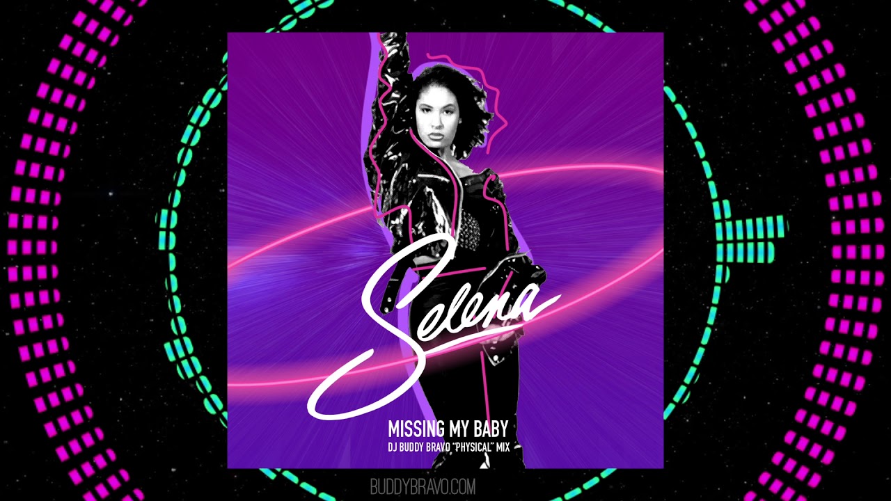 Selena - Missing My Baby (Dj Buddy Bravo PHYSICAL Remix)(Feat Dua Lipa) (Visual)