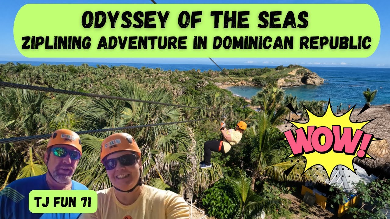 Try Zip lining  in the Dominican Republic it has the BEST VIEWS!