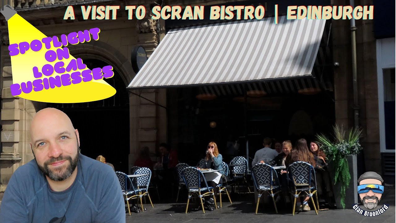 A Visit to Scran Bistro | Edinburgh