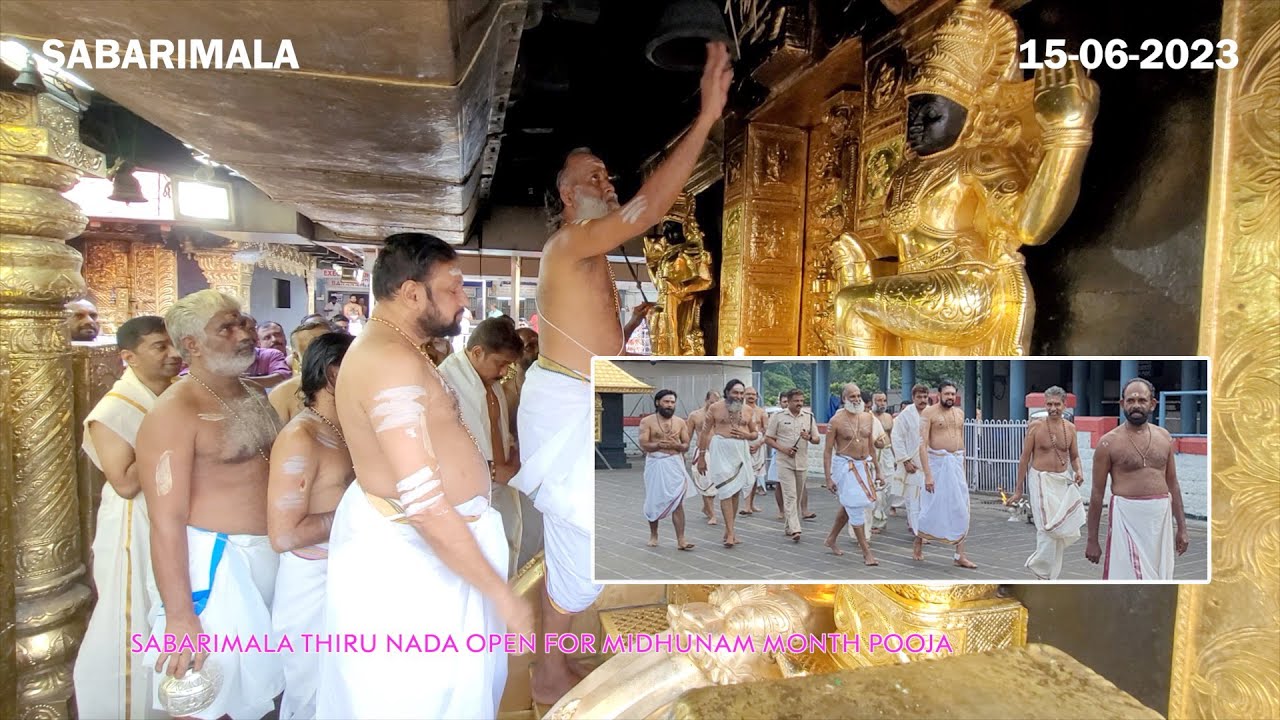 SABARIMALA THIRUNADA OPEN FOR MIDHUNA MONTH POOJA AND CLOSE 20TH JUNE 2023