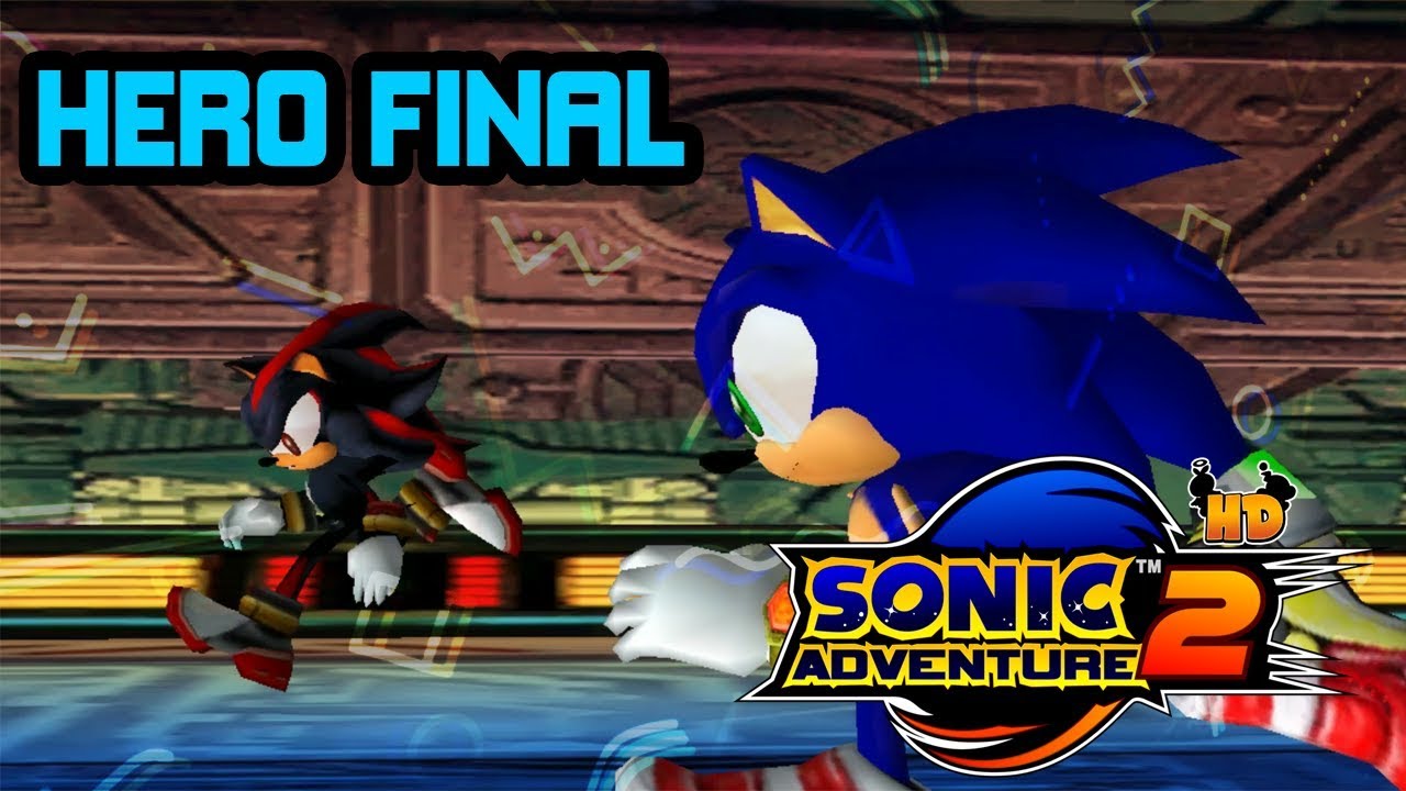 Sonic VS Shadow | SONIC ADVENTURE 2(HD) HERO FINAL