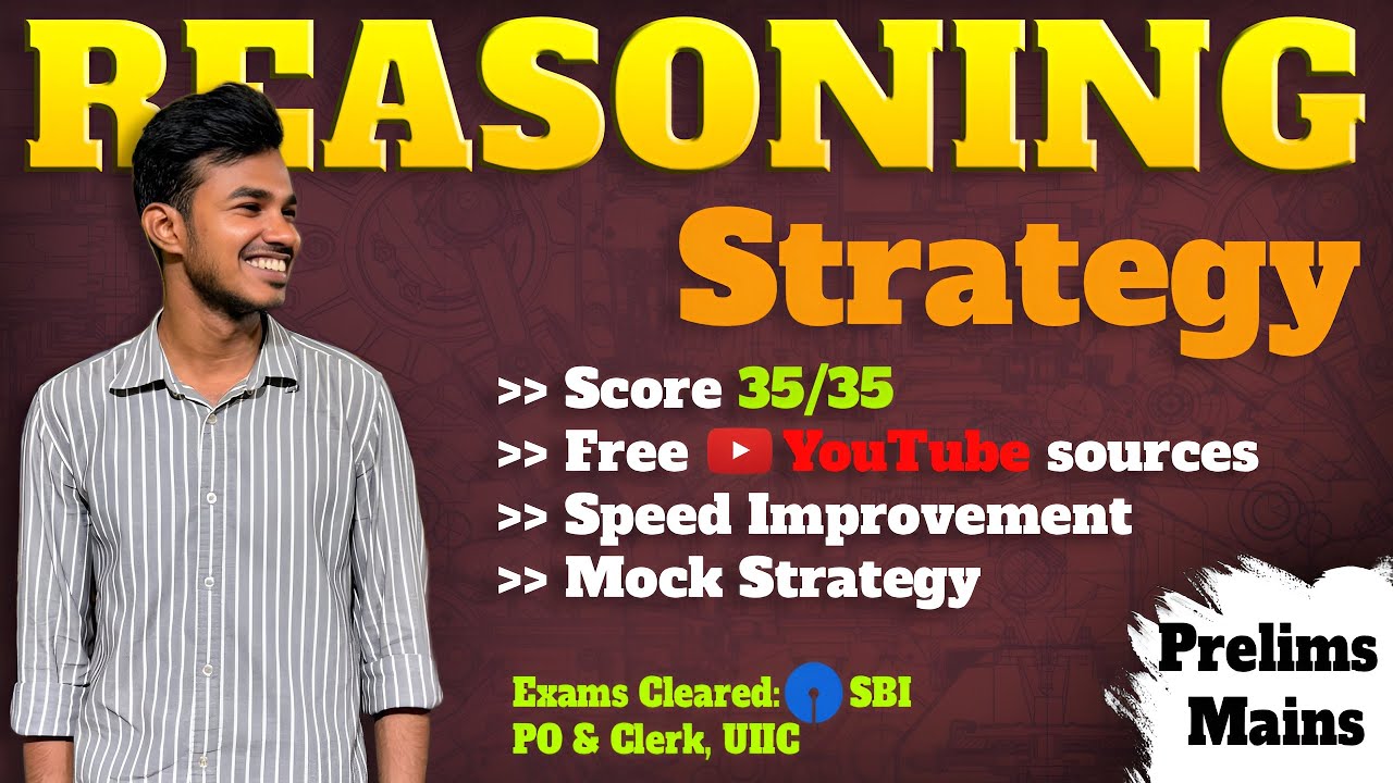how to prepare for reasoning for bank exam | prelims & mains | SBI PO| IBPS tips and speed
