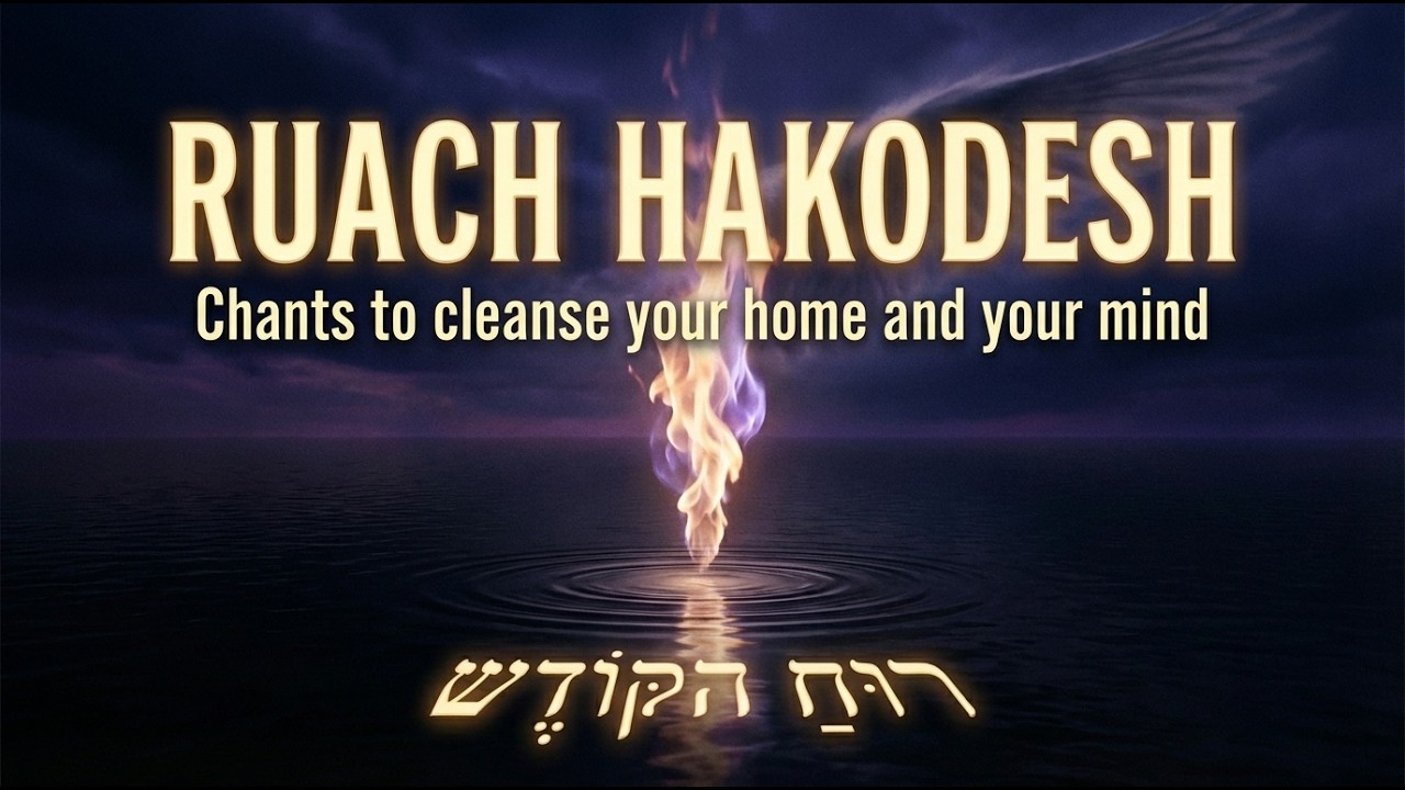 ⚔️ RUACH HAKODESH | Songs to cleanse your HOUSE and your mind of ALL EVIL