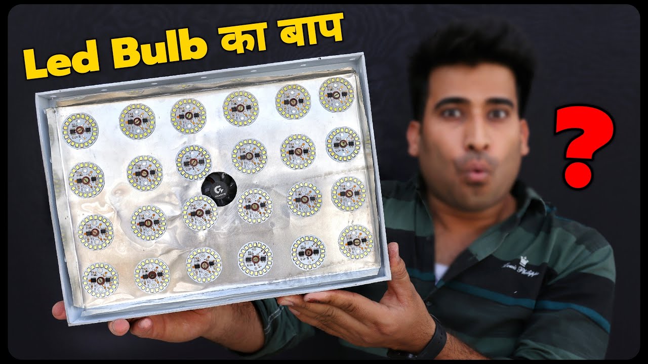 How To Make World's Biggest Led Bulb || इसने तो Watt की भी What लगा दी? 😳